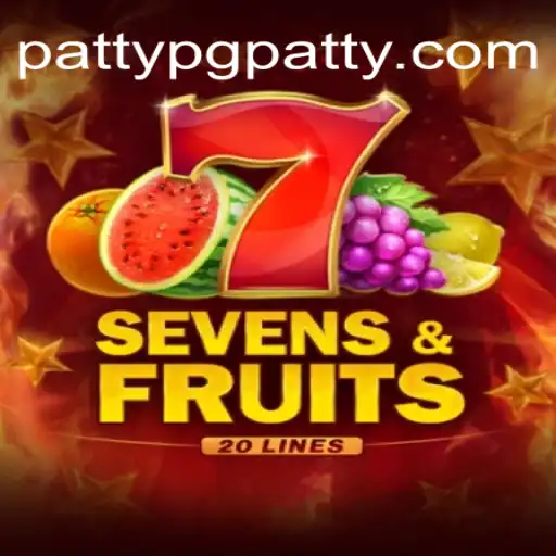 SevensFruits20: Unveiling the Excitement at PATTYPG Brasil